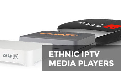 Ethnic IPTV Media Players